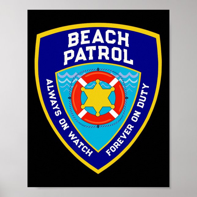 Summer Funny Beach Patrol Ocean Forever On Duty Li Poster (Front)