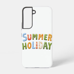 Summer Holiday - Vibrant Summer Holiday Text Art Samsung Galaxy Case