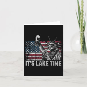 Summer It’s Lake Time Beer Statue Of Liberty 4th O Card