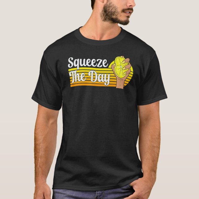 Summer Lemonade Stand Squeeze Day Fruit Juice Pun T-Shirt (Front)