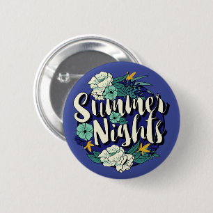 Summer Nights 6 Cm Round Badge