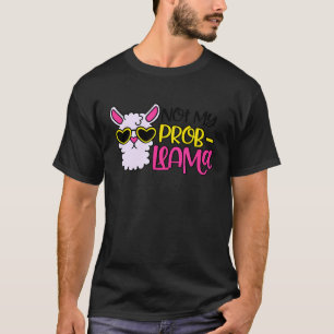 Summer  Not my Prob Llama T-Shirt
