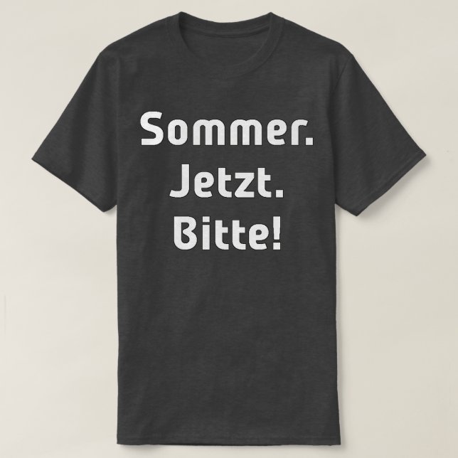 Summer Now Please limited edition T-Shirt (Design Front)