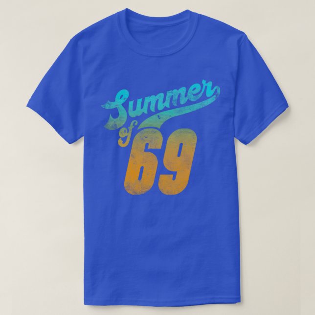 Summer of 69 retro distressed style alt colour T-Shirt (Design Front)