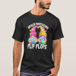 Summer Quote For Flip Flop Girls Cute Beach Gnome T-Shirt