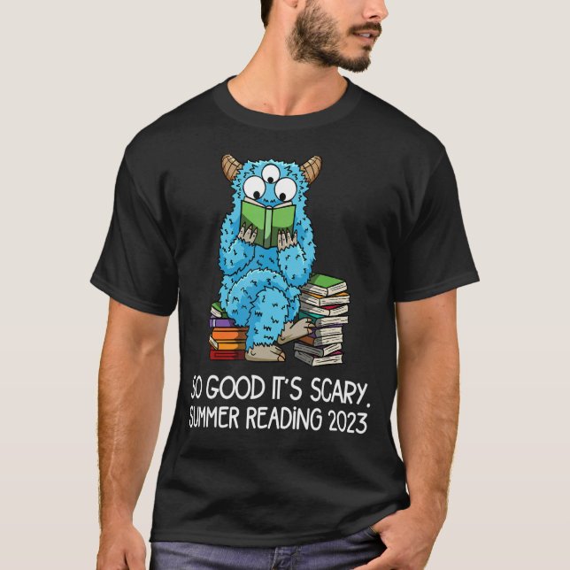 Summer Reading 2023 Monster Quote Reader Librarian T-Shirt (Front)