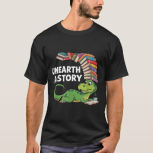 Summer Reading 2026 Unearth a Story Theme Dinosaur T-Shirt