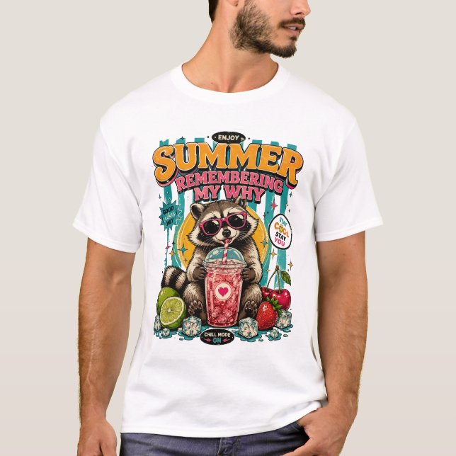 Summer Remembering My Why T-Shirt (Front)