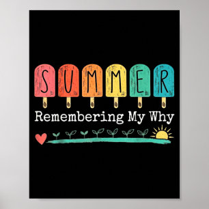 Summer remembering why funny professors teacher poster
