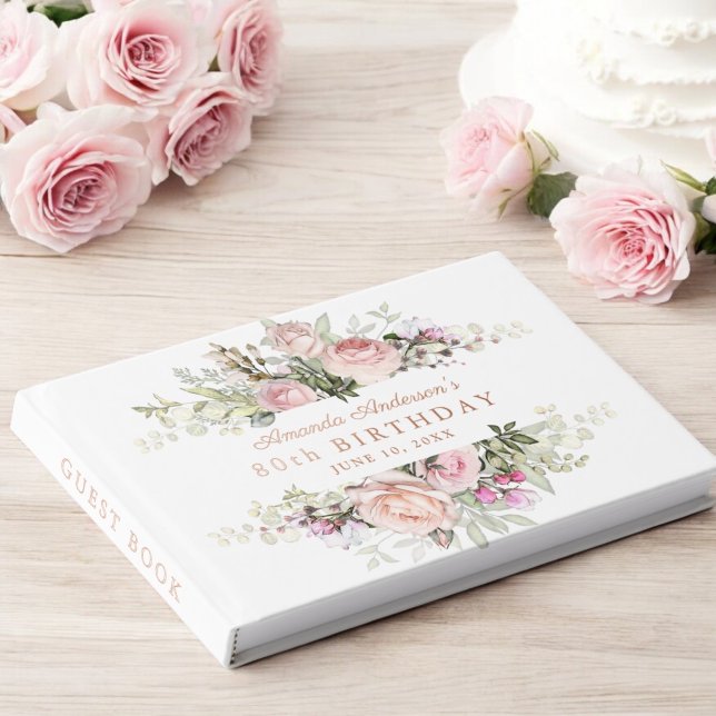 Summer Rose Garden Pink Floral 80th Birthday Guest Book (Real rose gold foil text!)