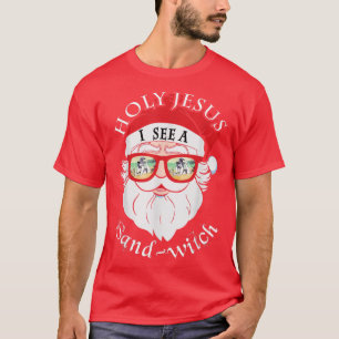 Summer Santa Sunglasses Witch Holy Jesus see a San T-Shirt