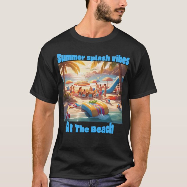 Summer Splash Vibes – Beach Party Edition T-Shirt (Front)