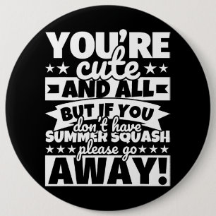 Summer squash Lover Food Funny 6 Cm Round Badge