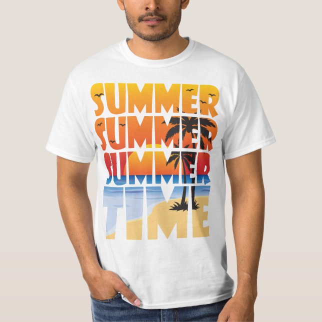 Summer Summer Summer Time! T-Shirt (Front)