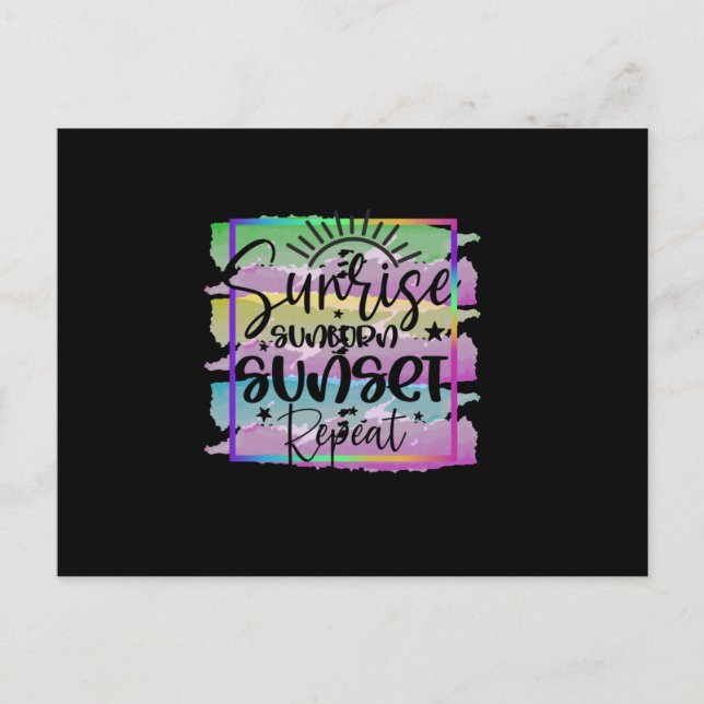 Summer Sunrise Sunburn Sunset Repeat Postcard (Front)