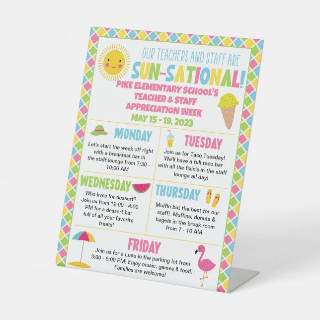 Summer Themed Teacher & Staff Appreciation Week  Pedestal Sign (Front)