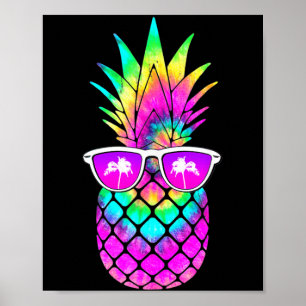 Summer Tie Dye Pineapple Sunglasses Tropical Fruit Poster