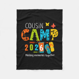 Summer vacation cousin camp 2026 making memories fleece blanket