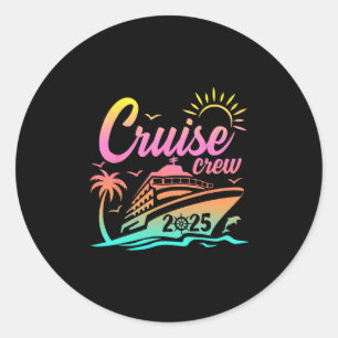 Summer Vacation Cruise Crew 2025 Trip Matching Fam Classic Round Sticker