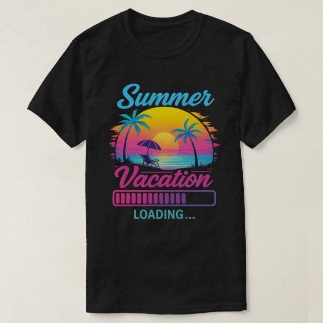 Summer Vacation Loading Teacher Shirt (Design Front)