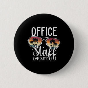 Summer Vacation School End Of Year Office Staff Of 6 Cm Round Badge