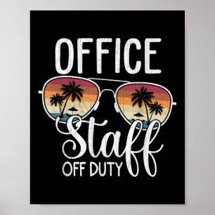 Summer Vacation School End Of Year Office Staff Of Poster
