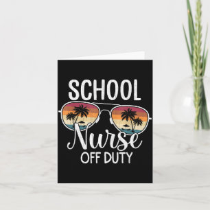 Summer Vacation School End Of Year School Nurse Card