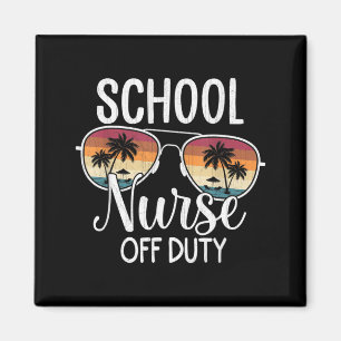 Summer Vacation School End Of Year School Nurse Magnet