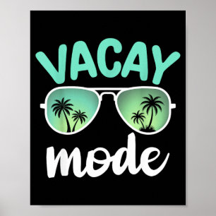Summer Vacation Sungles Palm Tree Vacay Mode Poster