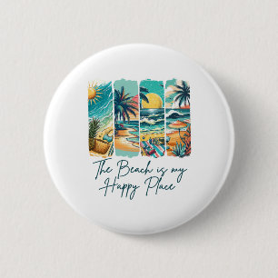 Summer Vibes Beach Vacation The Beach Is My Happy 6 Cm Round Badge