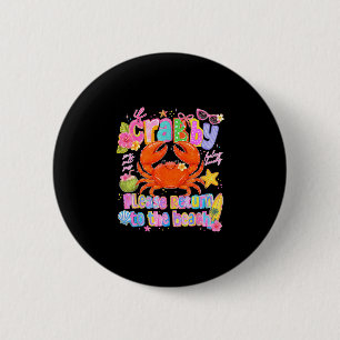 Summer vibes beach vacay crabs return to the beach 6 cm round badge