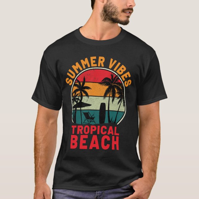 Summer Vibes Best Tropical Beach Vacation Resort  T-Shirt (Front)