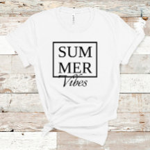 Summer Vibes Cool saying with black text white