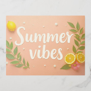 Summer Vibes  Foil Holiday Postcard