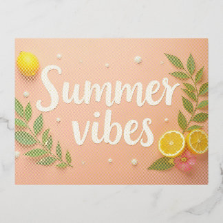 Summer Vibes Foil Holiday Postcard