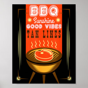 Summer Vibes Grilling Grill Cook BBQ Sunshine Tan Poster