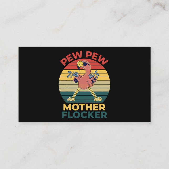 Summer Vibes Pink Flamingo Funny Pew Pew Mother Fl Business Card (Front)