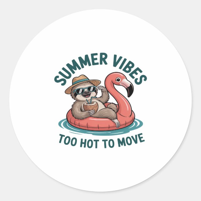 Summer Vibes Sloth Funny Lazy Float 2 Classic Round Sticker (Front)
