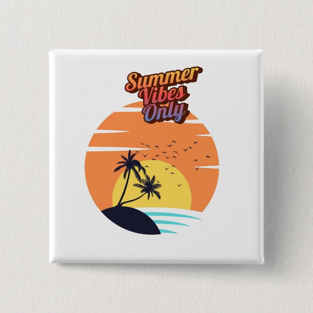 Summer vibes sunset  15 cm square badge (Front)
