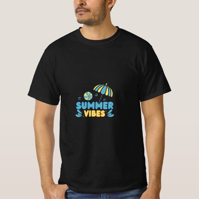 SUMMER VIBES  T-Shirt (Front)