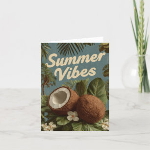 "Summer Vibes" with Coconuts and Tropical Foliage Holiday Card