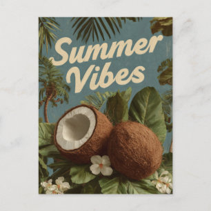 "Summer Vibes" with Coconuts and Tropical Foliage Holiday Postcard