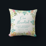 Summer Watercolor Floral Custom 100th Birthday Cushion<br><div class="desc">New for Summer 2024. Modern and colourful summer floral watercolor features pink,  turquoise blue,  yellow and orange flowers. They form rustic,  boho chic,  botanical frame around your birthday wishes. This item is part of the Summer Watercolor Floral collection. It contains professionally designed invitation templates,  welcome signs and party decorations.</div>