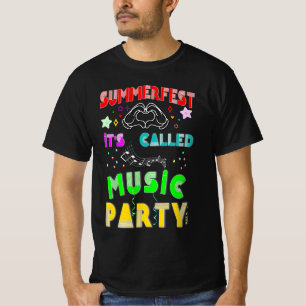 Summerfest It's Called Music Party T-Shirt