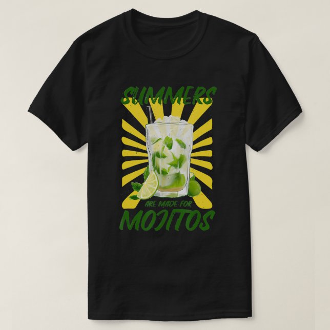 Summers Are Made For Mojitos Fun Drinking Beach Ti T-Shirt (Design Front)