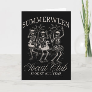 Summerween Social Club Skeleton Dancing Summer Hal Card