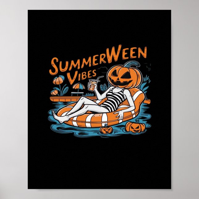 Summerween Vibes For Spooky Summer, Halloween Gift Poster (Front)