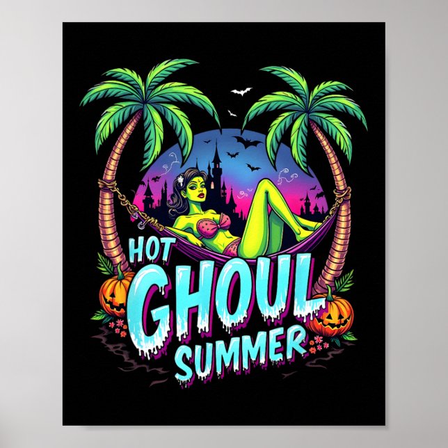 Summerween Vibes Funny Hot Ghoul Summer Skeleton I Poster (Front)