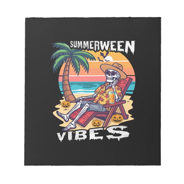 Summerween Vibes Halloween Skeleton Notepad (Front)