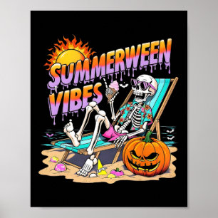 Summerween Vibes Skeleton Pumpkin Spooky Vacation  Poster